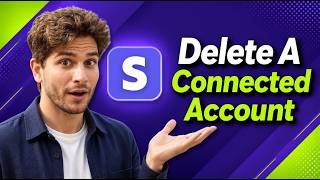 How To Delete A Connected Account On Stripe [2026 Guide]