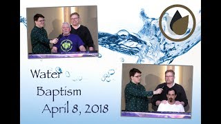 New Life Assembly of God - Barnett water baptism 4-8-18