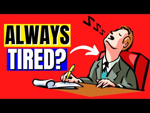 11 Reasons You Are Always Feeling Tired || #9 Is Surprising!