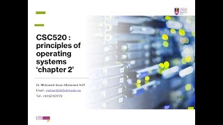 CSC520 Operating Chapter 2 5 April 2022