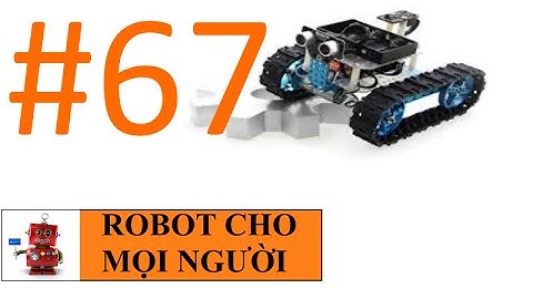 Xe robot điều khiển bằng Android (bluetooth) P2 - Code cho arduino