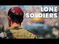 Lone Soldiers in the IDF