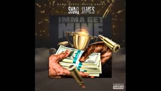 Dbmg Da Gang - Imma Get Mine Feat. Shaq James
