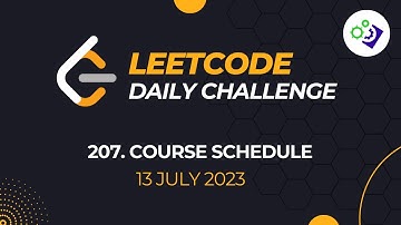 207 Course Schedule | #LeetCode Daily Challenge | 13 July 2023 | C++ Solution using Kahn