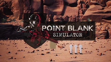 Point Blank Simulator - Train At Home