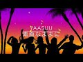 YAASUU- 素直のままに