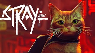 Stray: A Cute Cat Adventure, in Cyberpunk Hell