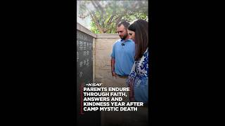 Faith, answers and kindness help family endure year after daughter's death at Camp Mystic