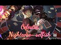 Celestia Ludenberg Tribute Nightcore Selfish 