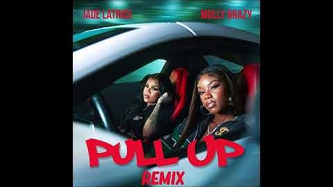 Thumbnail of JADE LATRICE & MOLLY BRAZY - Pull Up ( REMIX ) RAPUS 2023
