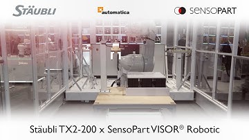 Stäubli TX2-200 x SensoPart VISOR® Robotic