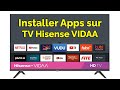 Comment installer une application sur tv hisense vidaa