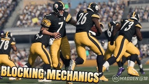 MADDEN 18 BLOCKING MECHANICS BLOG! BETTER BLOCKING, ID THE MIKE, MORE! | MADDEN 18 BLOCKING MECHANIC