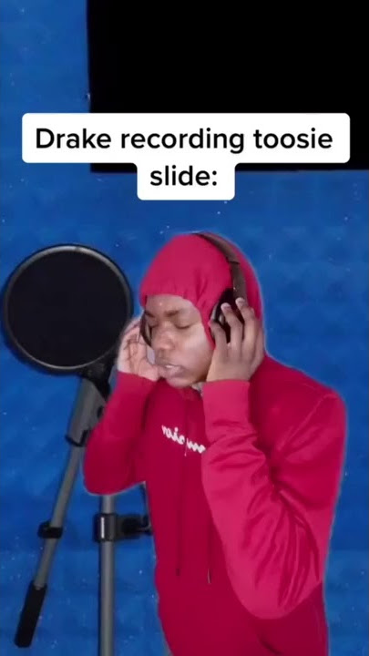 When drake recorded Toosie Slide 😂