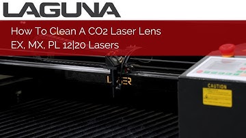How To Clean And Maintain A CO2 Laser Lens | EX, MX, PL 12|20 Lasers