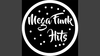 MEGA FUNK - DIFERENCIADO