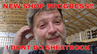 NEW SHOP UPDATE - DryWall Hangers are my Heros!! - I Dont Do Sheetrock! by Kevin Baxter 1,542 views 9 months ago 8 minutes, 8 seconds