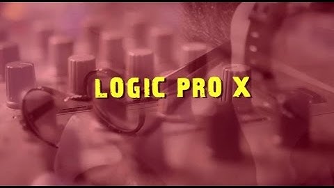 Introduction To Music Production || Overview Of Logic Pro X || DJ Suketu Unplugged