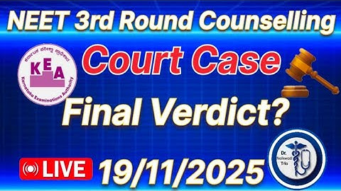 KEA NEET Court Case | Live From Court | 19-11-2025 | KEA Mopup Round Update
