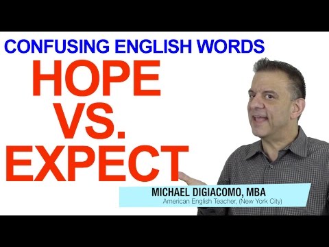 Hope vs. Expect - Confusing English Vocabulary