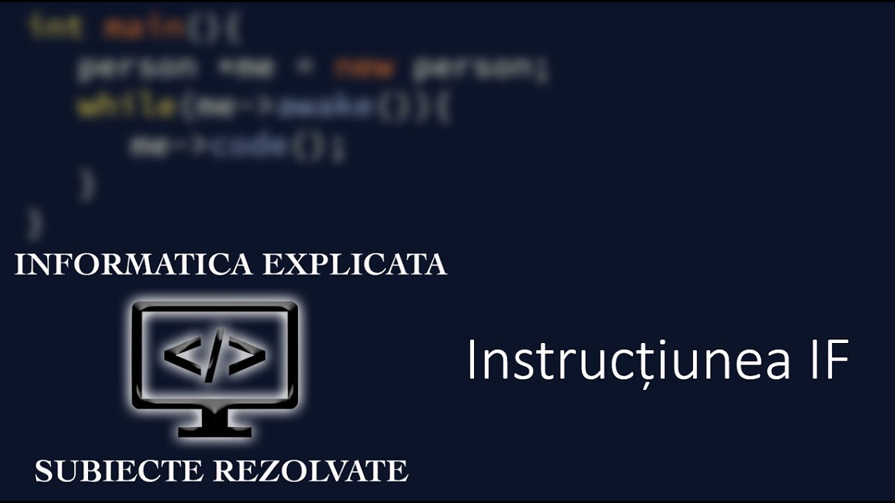 Instrucțiunea IF în C++ - YouTube