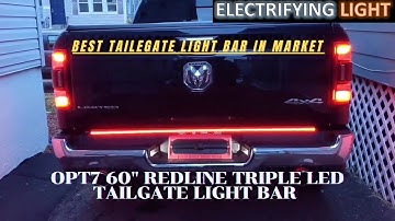 OPT7 60 Redline TRIPLE LED Tailgate Light Bar !! Setup & Show Down!! One of the Best Tailgate Light