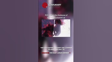 Thumbnail of POV: When the Noblesse of the nobles showed up #anime #shorts #animeedits #animememes