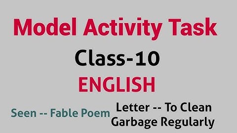 Model Activity Task CLASS X 10 new English Second Language 1 2 3 4 all are in channel tasks