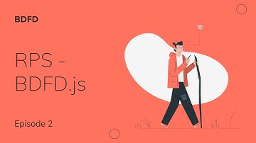 RPS - BDFD.js | BDFD Episode 2
