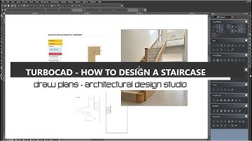 TurboCAD - How To Design a Staircase That Works & Import It Into Your Architect Plans & Drawings