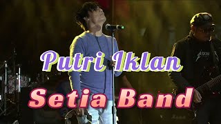 Setia Band - putri iklan (Live Bukittinggi) Sumatra Bike Week 2022