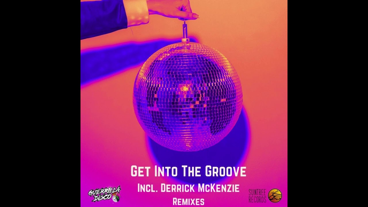 Guerrilla Disco - Get Into The Groove - (Derrick McKenzie Boogie Down Instrumental Radio Edit)