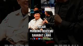 Download Lagu PECAH! PRABOWO BERTEMU SAHABAT LAMA MP3