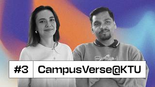 New engineering horizons | CampusVerse@KTU | KTU podcast