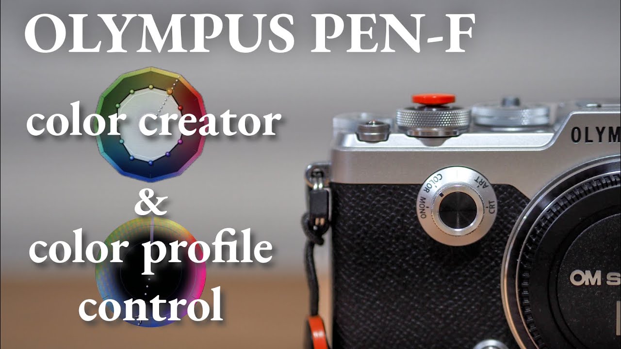 OLYMPUS PEN-F/E-P7 マイクロフォーサーズ好きのカメラ初心者がcolor