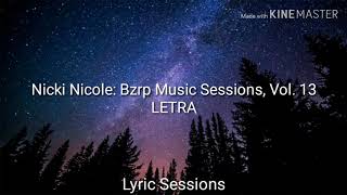 Nicki Nicole: Bzrp LETRA Music Sessions, Vol. 13