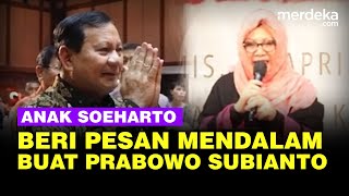 Pesan Mendalam Tutut Anak Soeharto untuk Presiden Terpilih Prabowo Subianto