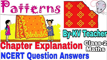 Patterns / Class-2 Maths NCERT Chapter-5 / Explanation and Questions Answer By-KV Teacher