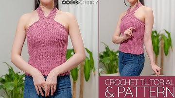 How to Crochet a Halter Top | Pattern & Tutorial DIY