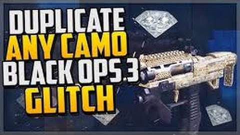 Call Of Duty Black Ops 3 DUPLICATE ANY CAMO ON ANYGUN