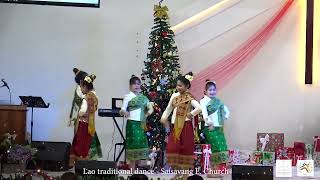 ໍຊົມບົດຟ້ອນງາມໆ ເພງ ຄຣິສມາດບ້ານເຮົາ ຈາກ ຄຈ. ໄຊສະຫວ່າງ Lao Traditional Dance Saisavang E. Church