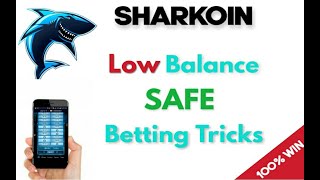 Sharkoin Low Balance Winning Tricks || Safe Strategy || NEW