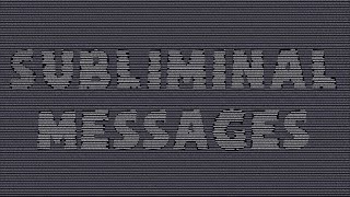 Subliminal Message -  What It Is and How You Can Use It To Become More Productive