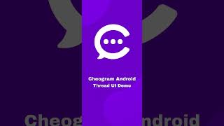 Cheogram Android: Thread UI Demo