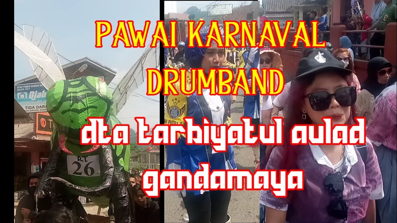 PAWAI KARNAVAL DRUMBAND ‼️DTA TARBIYATUL AULAD GANDAMAYA ❗ cisaat sukabumi