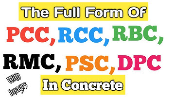 What is PCC, RCC, RBC, DPC, RMC &  PSC In Civil Engineering | Basic Knowledge