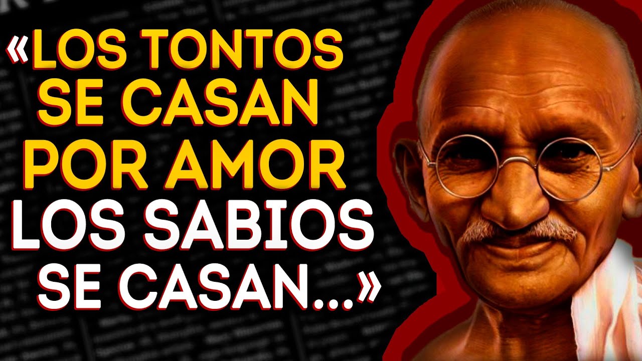 77 frases de Mahatma Gandhi sobre la paz, los derechos humanos y la vida |  Citas y aforismos - YouTube