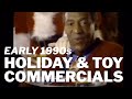EARLY 1990s HOLIDAY & TOY COMMERCIALS | For 80s & 90s Kids | RetroTV