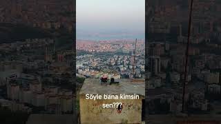Söyle Bana Kimsin Sen... İzmirin En Güzel Manzarası Sizce Nerede? Resimi