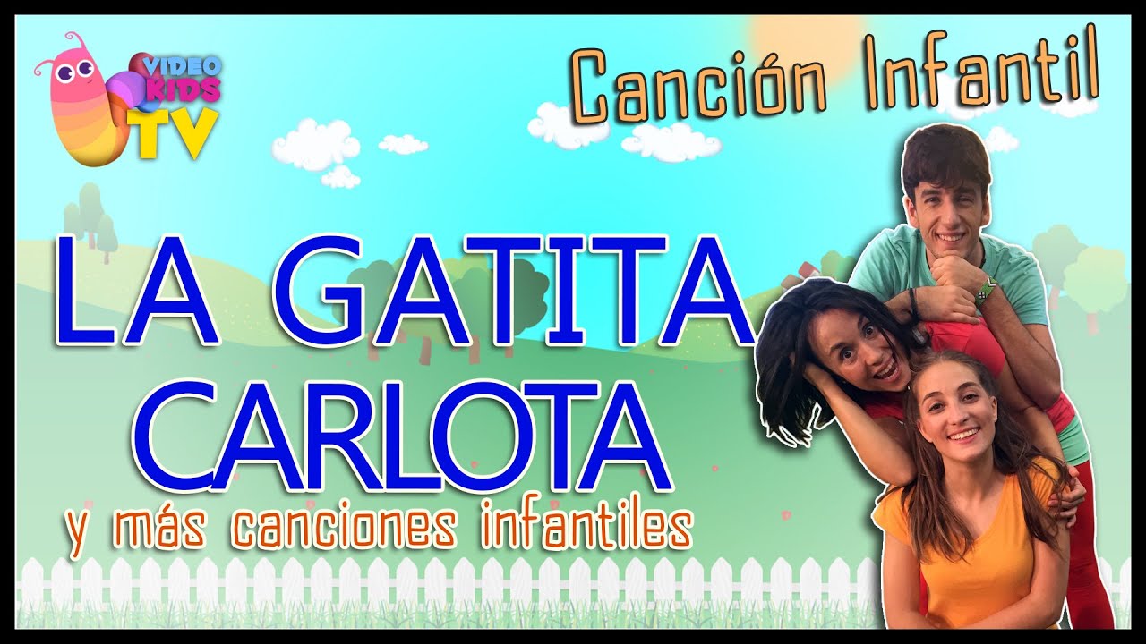 🐈 LA GATITA CARLOTA ♫♪ BAILA CON LOS MUSIKIDS 🐈 - YouTube